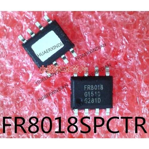 New original FR8018SPCTR FR8018 SOP8 High Quality