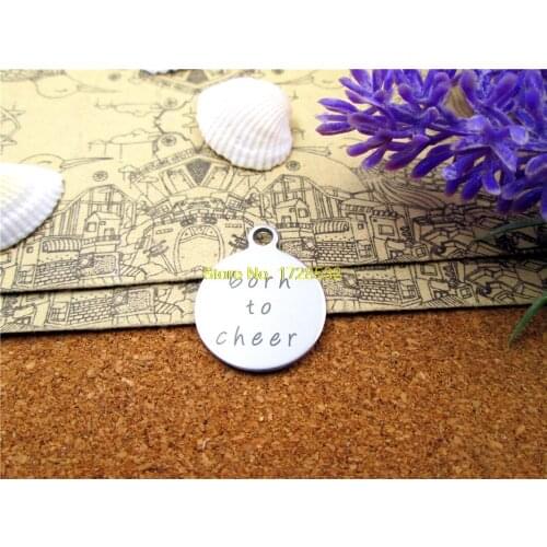 10pcs--stainless steel charms "born to cheer" 5 style for choosing DIY Charms Pendants