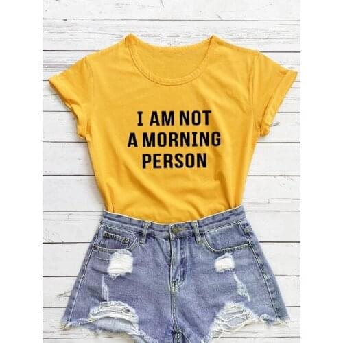 Not A Morning Person Letter Printed Casual Funny Tumblr Ulzzang Women Tee T-Shirt Vintage Korean Fashion Short Sleeves