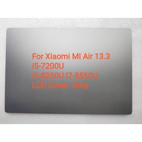 Original New laptop lcd cover for Xiaomi notebook MI AIR 13.3" I5-7200U I5-8250U i7-8550U