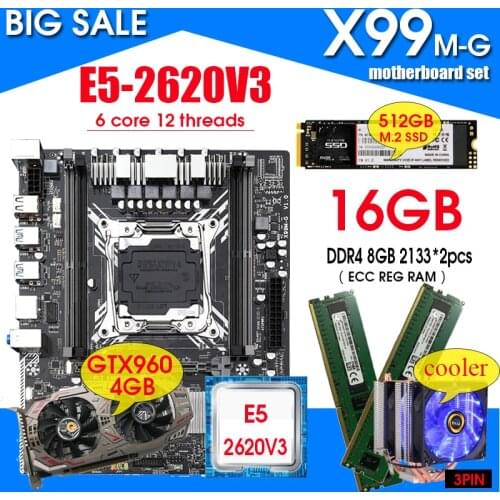 X99 Motherboard with Intel XEON E5 2620 V3 2*8G DDR4 RECC memory GTX960 4GB and NVME 512GB M.2 SSD COOLER combo kit set