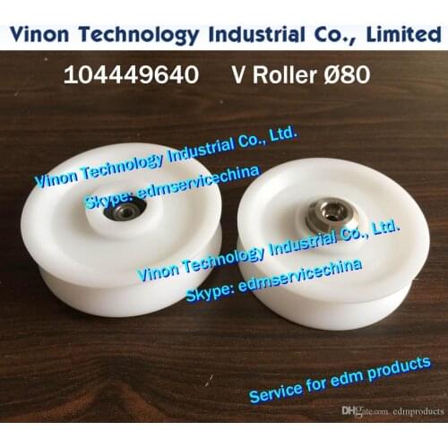 104449640 edm V-Roller Ø80mm, edm 1 V Roller d=80mm 444.964.0 for ROBOFIL 240,290,300,440,640 wirecut edm machine wear parts