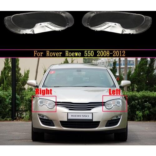 Car Front Headlights Transparent Shell Lampshade Headlights Glass Lamp Cover For Rover Roewe 550 2008 2009 2010 2011 2012