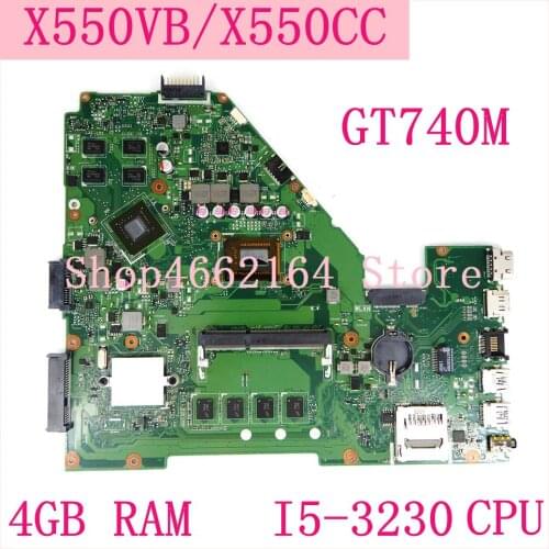 X550VB Motherboard I5-3230 CPU 4GB RAM GT740M For ASUS X552C R510C R510C Y582C laptop Mainboard X550VB Mainboard 100% Tested OK