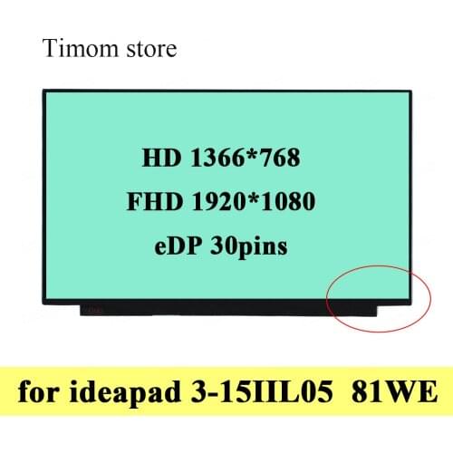 For ideapad 3-15IIL05 81WE Laptop 100% Universal Screen Without Screw Holes Slim Matte & Glossy HD 1366*768 FHD 1920*1080 30pins