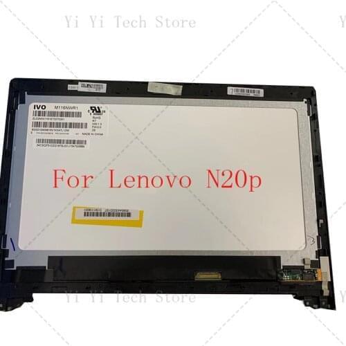 11.6 inch ORIGINAL For LENOVO CHROMEBOOK N20p LCD FULL SCREEN ASSEMBLY W/ DIGITIZER 5D10G15045