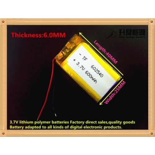 3.7V,600mAH,[602540] Polymer lithium ion / Li-ion battery for DVR RECORD,MP3,MP4,TOY,GPS,SMART WATCH,SPORT CAMERA
