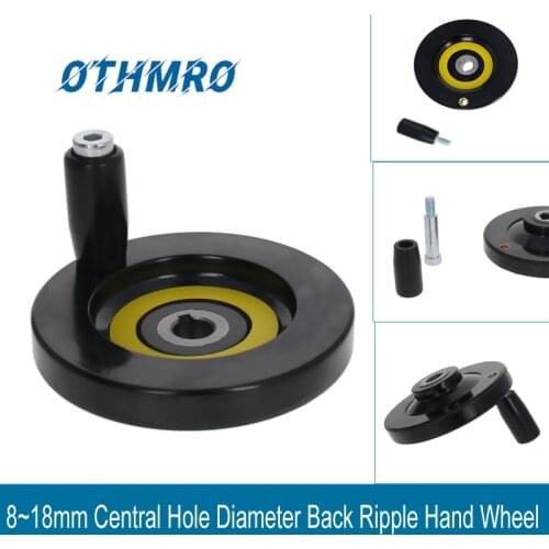 Hot 1pcs/2pcs Back Ripple Hand Wheel 8~18mm Central Hole Diameter Machine Accessories Machining For Lathe Milling Machine Tools
