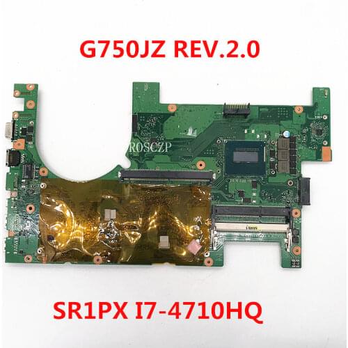 Free shipping For G750JZ REV.2.0 Laptop motherboard with SR1PX I7-4710HQ CPU 100% working well