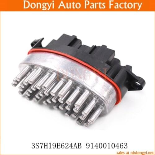 Blower Motor Resistor OE NO. 3S7H19E624AB 3S7H-19E624-AB 9140010463