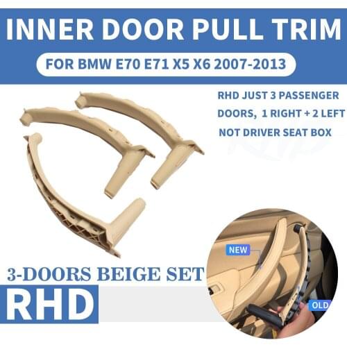 RHD Right Hand Beige Car Front Rear Left / Right Interior Inner Door Pull Handle Trim Cover Panel For BMW E70 E71 X5 X6 07-2013