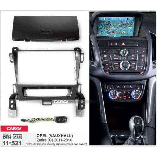 CARAV 11-521 2Din Radio Fascia for OPEL Zafira (C) 2011-2016 Stereo Panel Mounting Installation Dash Kit Trim Frame