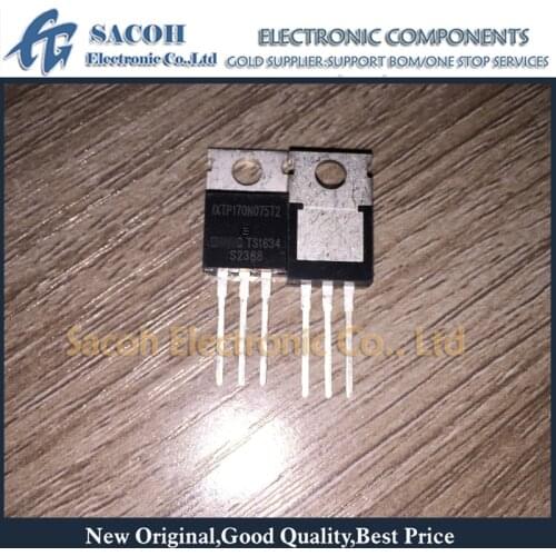 New Original 10PCS/Lot IXTP170N075T2 IXTP170N075 or IXTP160N10T or IXTP160N085T IXTP160N075T IXTP160N04T2 TO-220 170A 75V MOSFET