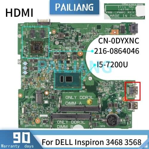 Mainboard For DELL Inspiron 3468 3568 I5-7200U Laptop motherboard CN-0DYXNC 0DYXNC 14236-1 216-0864046 HDMI DDR3 Tested OK