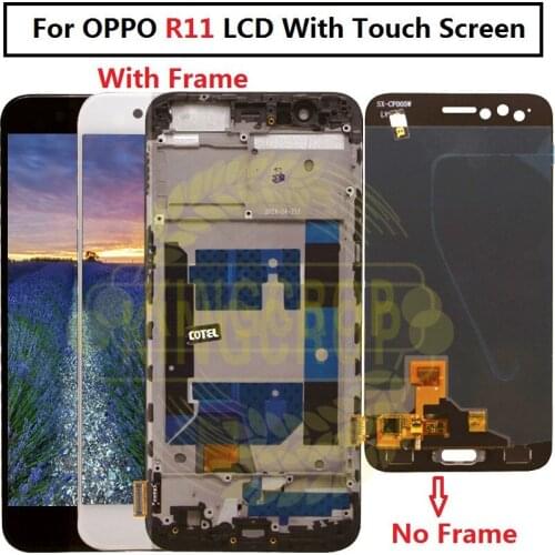 100% Tested 5.5 inch LCD For Oppo R11 LCD with Frame Touch Screen Display Replacement Assembly Black White