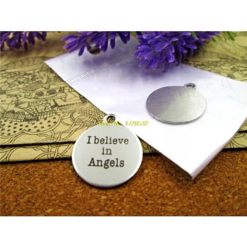 20pcs--20mm stainless steel circle round "I believe in angles"one side DIY Charms Pendants
