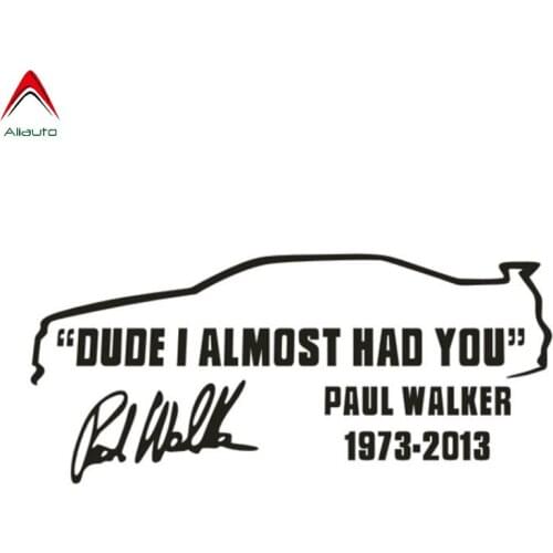 Aliauto Fashion Signature Car Sticker Dude I Almost Had You Automobiles Accessories PVC Decal for Mazda 3 Subaru Golf 4,21cm*9cm