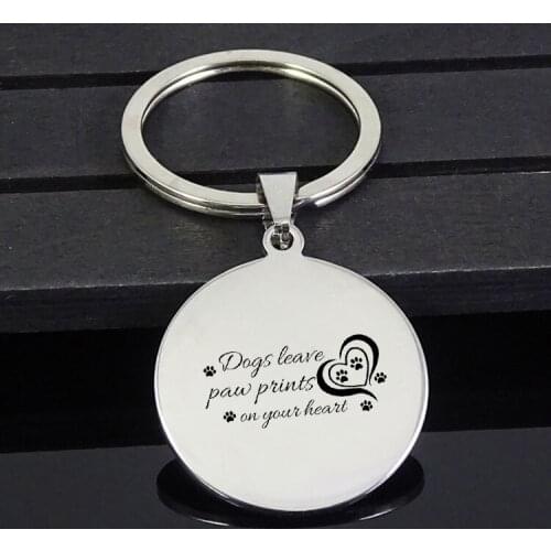 Disc Pendant Keychain "Dogs Leave Paw Prints on your heart" Keychains Jewelry for Men and Women YP7380