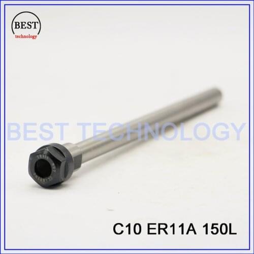 C10 ER11A 150L Collet Chuck Hoder Straight Shank Chuck Collect Extension Rod ER11 Collet ER11A Nut for CNC Milling