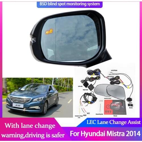 High Quality Car BSD BSA BSM System Blind Spot Detection Driving Warning Safety Radar Alert Mirror For Hyundai Mistra 2014
