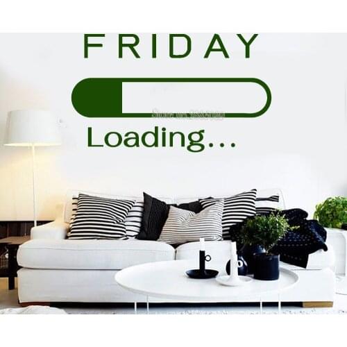 Friday Loading Vinyl Wall Sticker Office Art Home Interior Stickers Removable Vinilos Paredes DIY Custom Colors Wallpapers LA446
