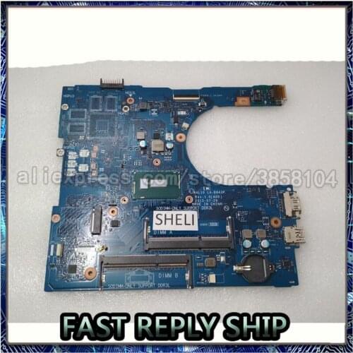 SHELI For Dell 15 5758 5558 laptop Motherboard with I3-5005U LA-B843P CN-0F0FC6 0F0FC6 F0FC6 mainboard notebook PC 100% test