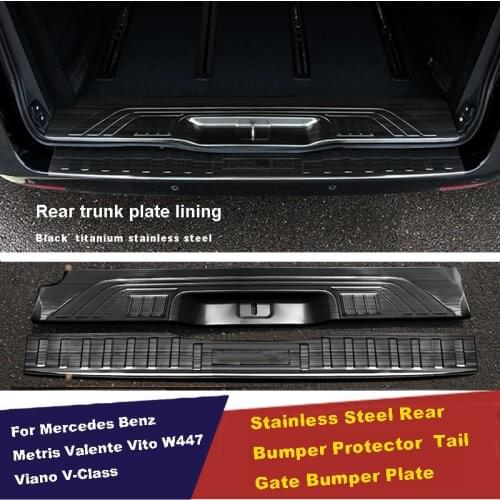 Rear Bumper Protector Threshold Plate Cover Sill Trim For Mercedes Benz Metris Valente Vito Viano V-Class W447 2016 2017 2018