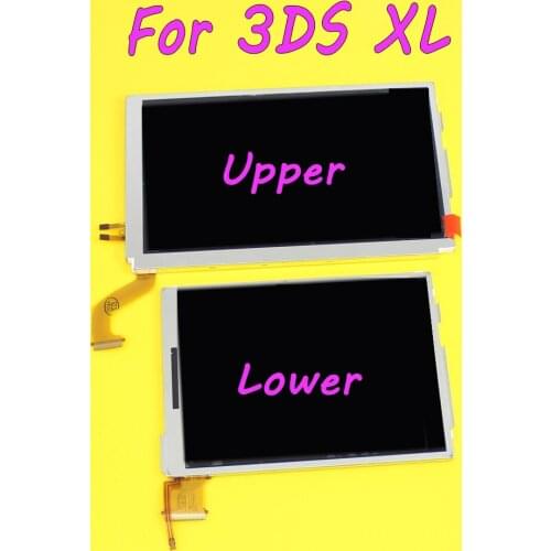 Upper Top LCD Display Screen Monitor For Nintendo 3DS XL LL Bottom LCD Screen for N3DS XL LCD Display Panel For 3ds XL LL