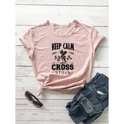 Keep Calm And Cross Stitch T-shirt women 100% Cotton graphic funny tumblr casual Fashion quote hipster unisex tee top fit tshirt
