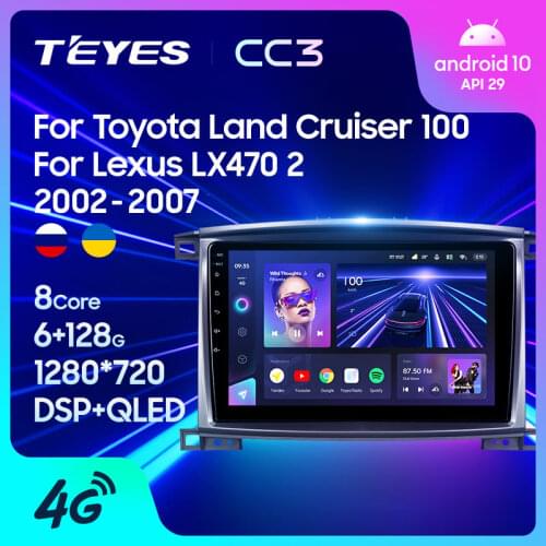 TEYES CC3 For Toyota Land Cruiser LC 100 2002 - 2007 Car Radio Multimedia Video Player Navigation stereo GPS Android 10 No 2din 2 din dvd