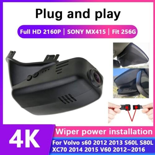 Plug and play Car DVR Video Recorder Dash Cam Camera Full HD 4K For Volvo s60 2012 2013 S60L S80L XC70 2014 2015 V60 2012 ~ 2016