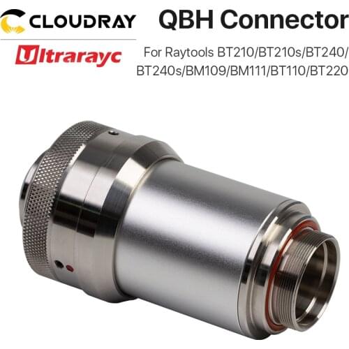 Cloudray QBH Connector for Raytools Series Laser Head BT210/240S BM109/BM111 Fiber Laser 1064nm Cutting Machine Parts