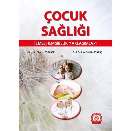 Child Health Basic Nursing Approaches Mother çocukKitap stationery turkish educational tutorial