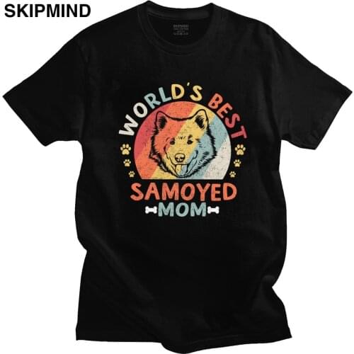 Samoyed Mom Worlds Best T Shirt for Men Soft Cotton Fashion T-shirt O-neck Short Sleeves Russian Dog Lover Tee Fitted Clothing