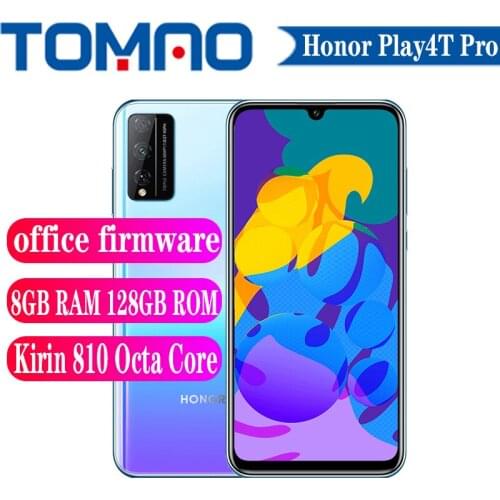 Original Offical Honor Play4T Pro Smartphone Kirin 810 Octa Core 6GB 8GB RAM 128GB ROM 4000mAh 48MP Three Cameras 6.3" 2400x1800