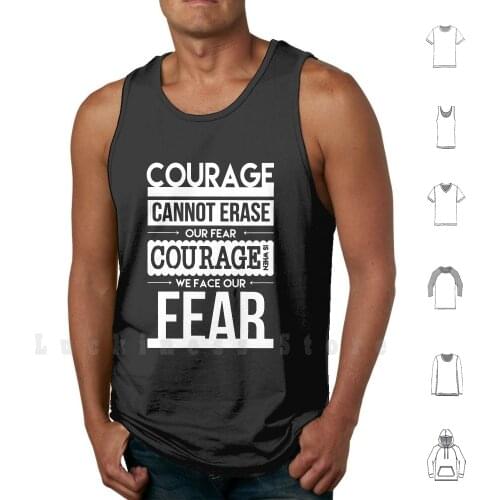 Courage Is When We Face Our Fears tank tops vest sleeveless Newsies Newsiesontour Typography Quotes Broadway Musical