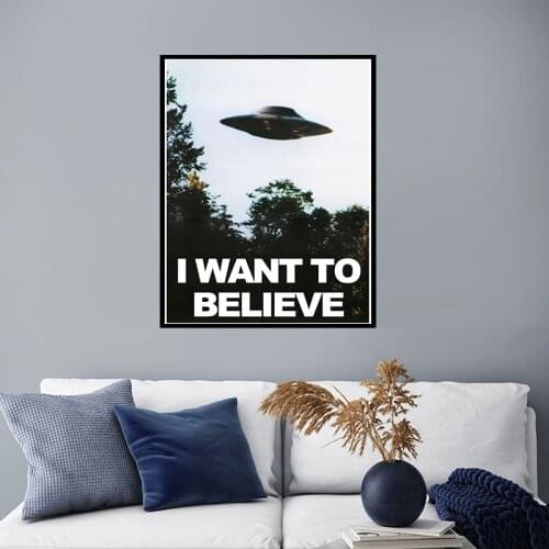 I Want To Believe - The X Files Art Canvas Painting Ufo Tv Series Print Posters And Prints Decorative Picture Home Decor