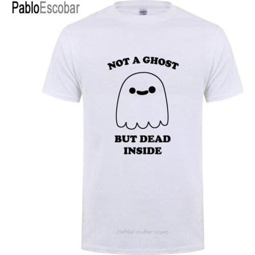 NOT A GHOST JUST DEAD INSIDE T Shirts For Men Women Funny Halloween Graphic Cotton Casual Streetwear Harajuku T-Shirt Tshirt Tee