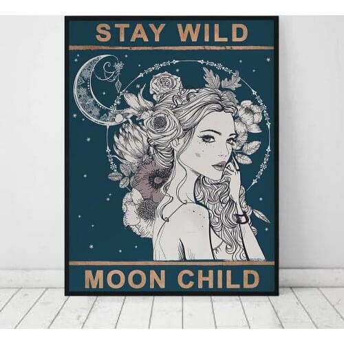 Retro Posters and Prints Stay Wild Moon Child Canvas Painting Spiritual Art Wall Pictures for Living Room Home Decor No Frame