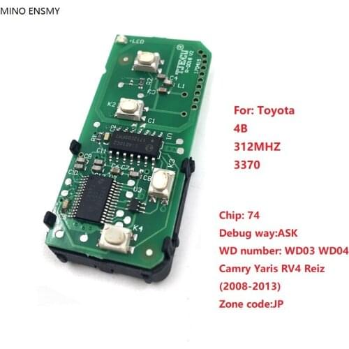 Camry Yaris RV4 Reiz 2008-2013 Auto Smart card board 4 buttons 312 MHZ ASK-271451-3370-JP-es55010 For Toyota Free shipping