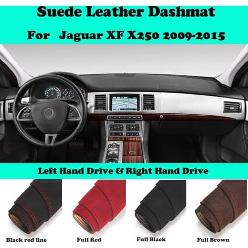 For Jaguar XF (X250)2009 2010 2011 2012-2015 Suede Leather Dashmat Dashboard Cover Pad Dash Mat Car-Styling Accessories LHD RHD