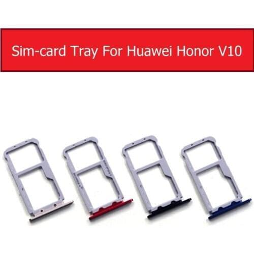Genuine Micro SD& Sim Card tray For Huawei honor V10 BKL-AL00 AL20 Sim&Memory Card Reader Holder slot Adapter Replacement Repair