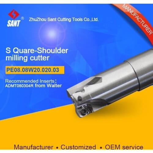 Zhuzhou Sant Tools Indexable Milling cutter PE08.08W20.020.03 with ADMT080304R carbide insert selling well at home and abroad