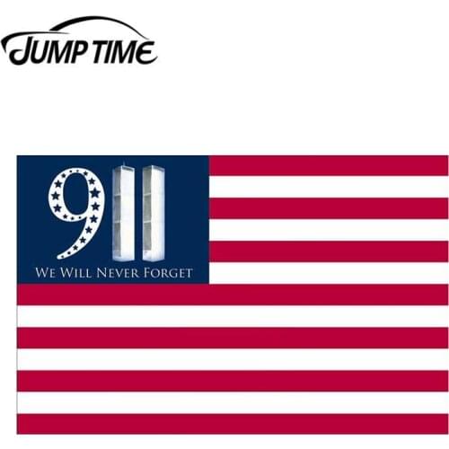 Jump Time 13cmx8.4cm 911 We Will Never Forget American Flag Decal Car Truck Window Sticker Motorcycle Waterproof Car Accessories