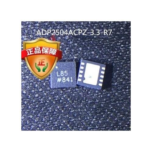 ADP2504ACPZ-3.3-R7 ADP2504ACPZ-3.3 ADP2504ACPZ ADP2504A ADP2504 L85 Brand new and original chip IC