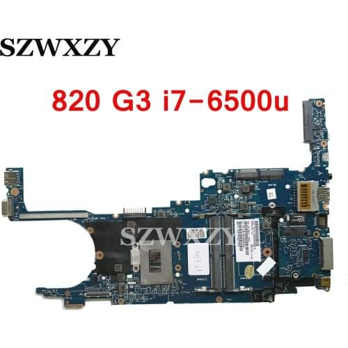 For HP 820 G3 Laptop Motherboard 831764-001 831764-501 831764-601 With i7-6500u CPU 6050A2725001-MB-A01