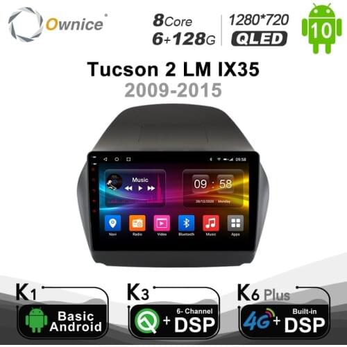 1280*720 Ownice Octa Eight Core Android 10.0 Car Radio DVD player GPS for Hyundai Tucson 2 LM IX35 2009 - 2015 4G LTE 6G+128G