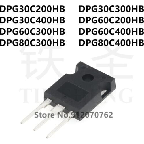 10PCS DPG30C200HB DPG30C300HB DPG30C400HB DPG60C200HB DPG60C300HB DPG60C400HB DPG80C300HB DPG80C400HB TO-247