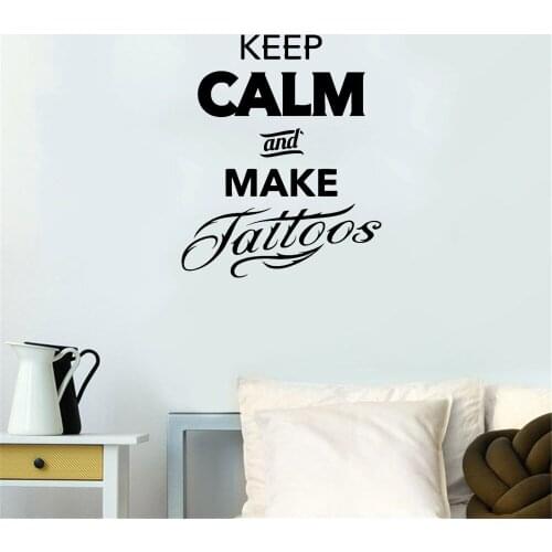Keep Calm and Make Tattoos Wall Stickers Quote Wall Decal For Tattoo Studio Vinyl Home Decor Sign Window Poster DW11367
