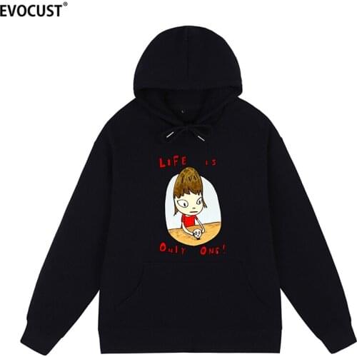 Yoshitomo Nara life is only one Hoodies Sweatshirts men women unisex Cotton